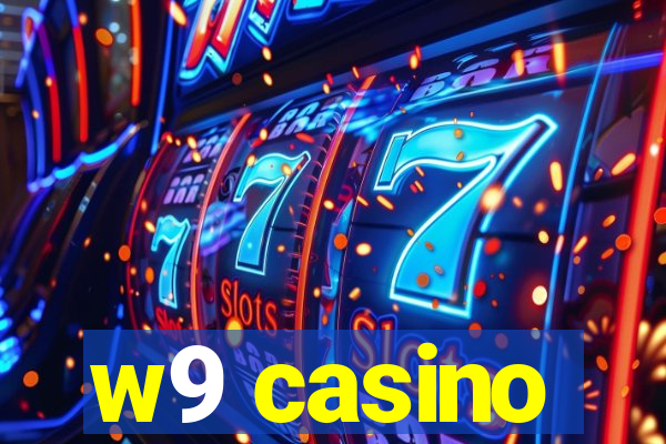 w9 casino